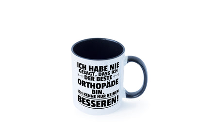 Der Beste Orthopäde | Orthopädie Tasse Weiß - Schwarz - Kaffeetasse / Geschenk / Familie