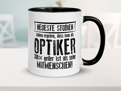 Neuste Studien: Optiker | Augenoptiker Tasse Weiß - Schwarz - Kaffeetasse / Geschenk / Familie