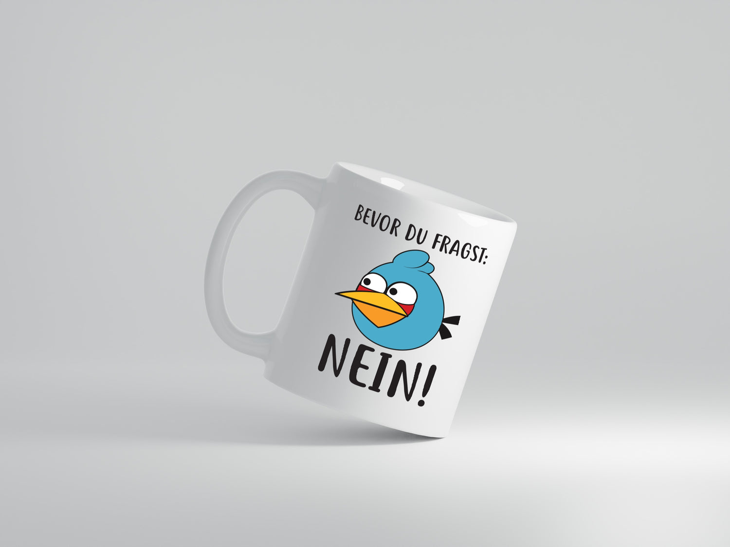 Bevor du fragst, NEIN - Tasse Weiß - Kaffeetasse / Geschenk / Familie