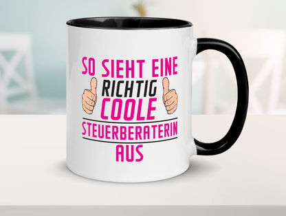 Richtig Coole Steuerberaterin | Beruf Steuer Beratung Tasse Weiß - Schwarz - Kaffeetasse / Geschenk / Familie