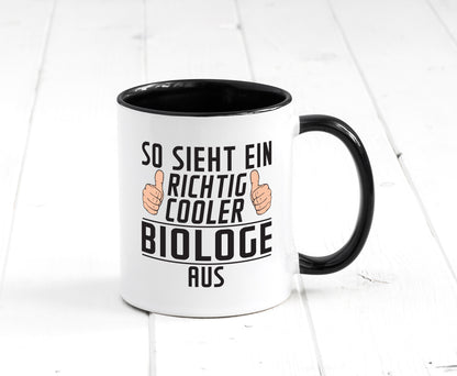 Richtig Cooler Biologe | Biologie | Naturforscher Tasse Weiß - Schwarz - Kaffeetasse / Geschenk / Familie