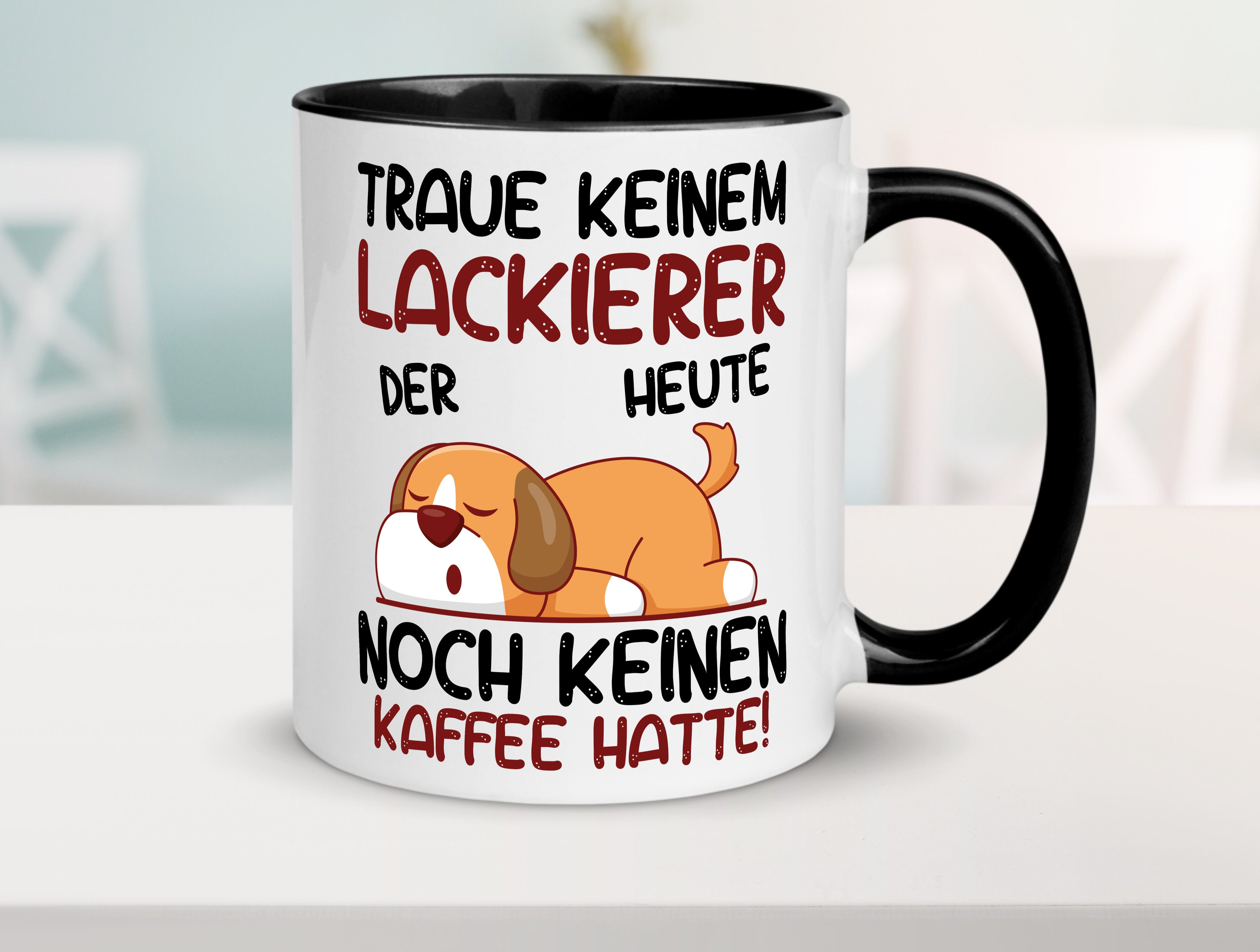 Traue keinem Lackierer | Definition lackieren Tasse Weiß - Schwarz - Kaffeetasse / Geschenk / Familie