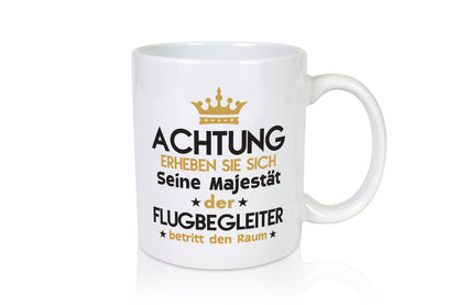 Seine Majestät Flugbegleiter | Steward | Flughafen - Tasse Weiß - Kaffeetasse / Geschenk / Familie