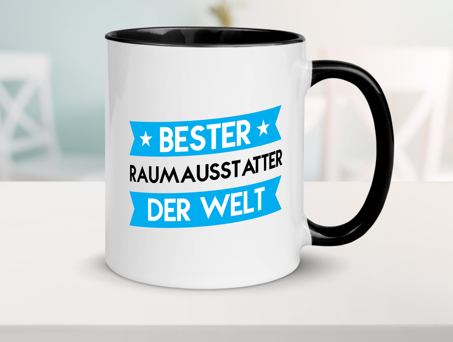 Bester Raumausstatter | Wohn Ausstatter Tasse Weiß - Schwarz - Kaffeetasse / Geschenk / Familie