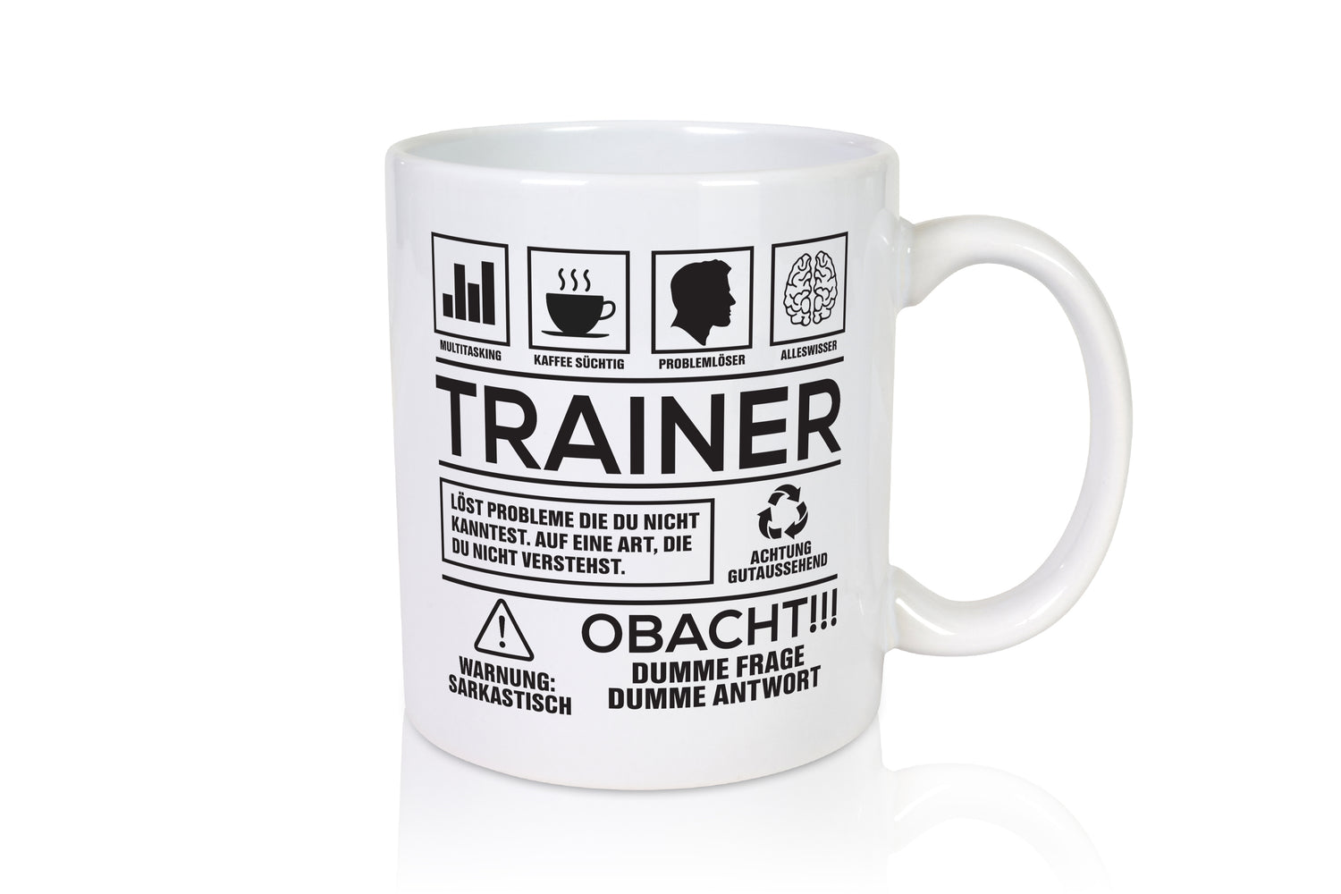 Achtung Probleme Trainer | Verein | Sport - Tasse Weiß - Kaffeetasse / Geschenk / Familie