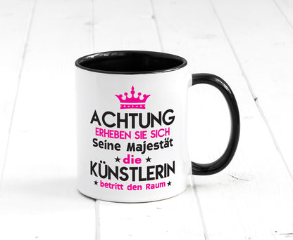 Seine Majestät Künstlerin | lustig | Kunst Tasse Weiß - Schwarz - Kaffeetasse / Geschenk / Familie