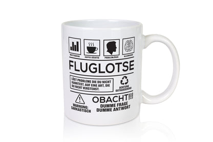 Achtung Probleme Fluglotse | Flugverkehr | Flughafen - Tasse Weiß - Kaffeetasse / Geschenk / Familie