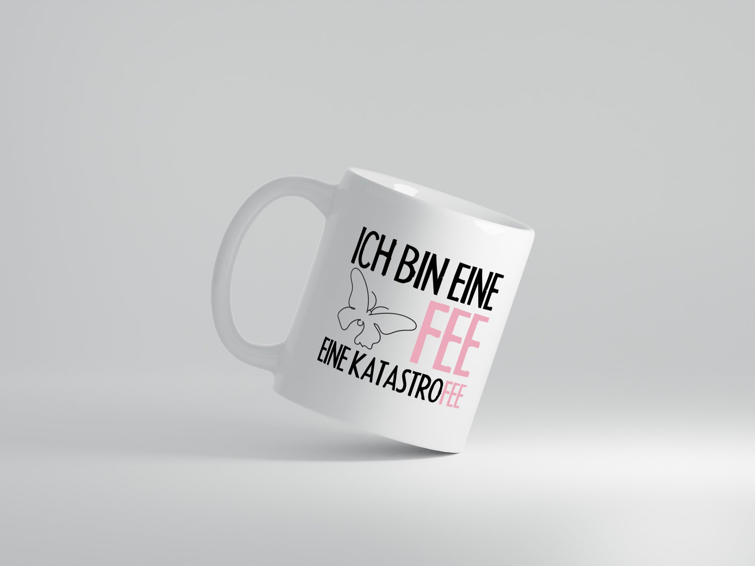 Ich bin eine Fee - Tasse Weiß - Kaffeetasse / Geschenk / Familie