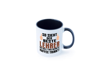 Bester Lehrer | Lieblingslehrer Tasse | lustiger Spruch Tasse Weiß - Schwarz - Kaffeetasse / Geschenk / Familie