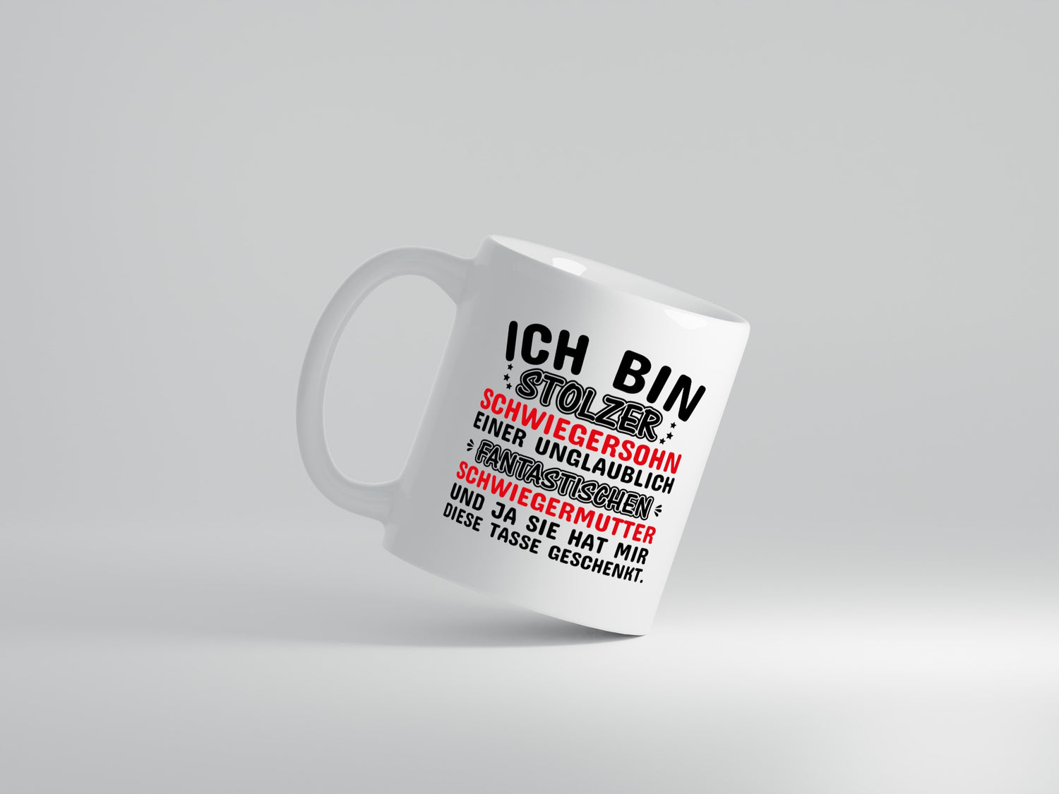 Stolzer Schwiegersohn einer Schwiegermutter - Tasse Weiß - Kaffeetasse / Geschenk / Familie