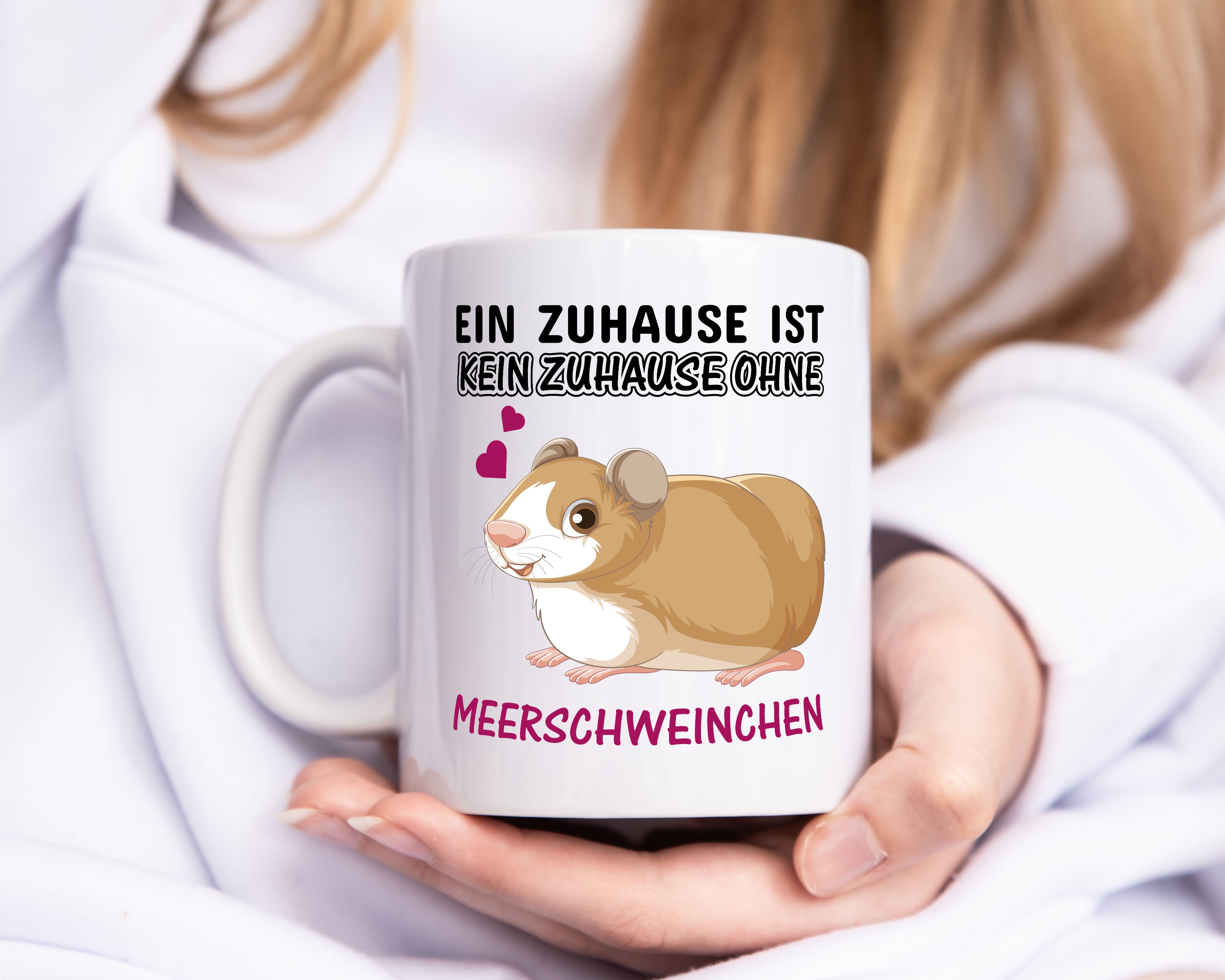 Ohne Meerschweinchen kein Zuhause - Tasse Weiß - Kaffeetasse / Geschenk / Familie