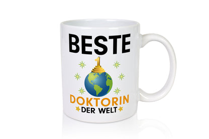 Welt Beste Doktorin | | Doktorand | Doktortitel - Tasse Weiß - Kaffeetasse / Geschenk / Familie