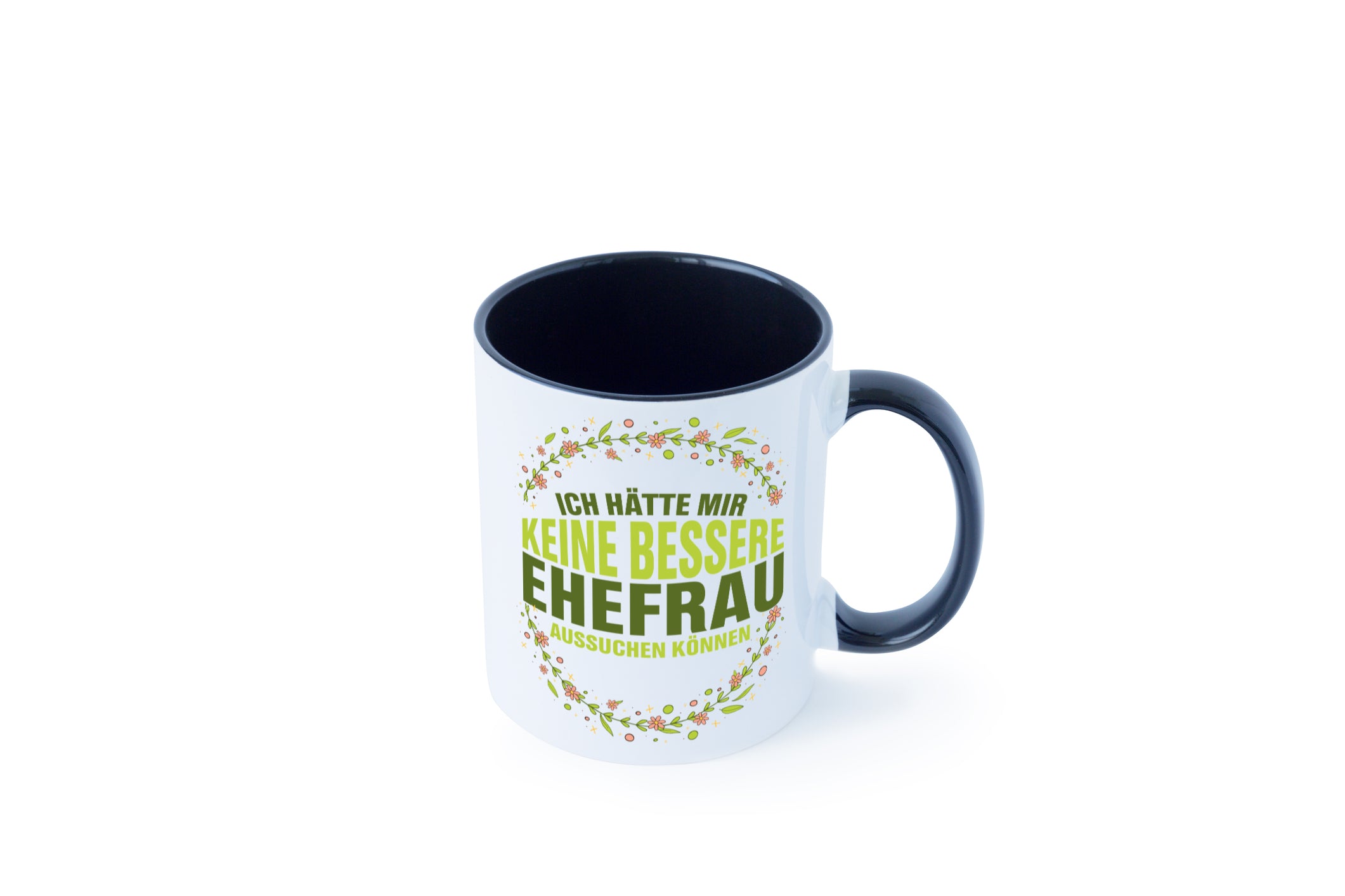 Keine bessere Ehefrau | Beziehung Tasse | Hochzeitstag Tasse Weiß - Schwarz - Kaffeetasse / Geschenk / Familie