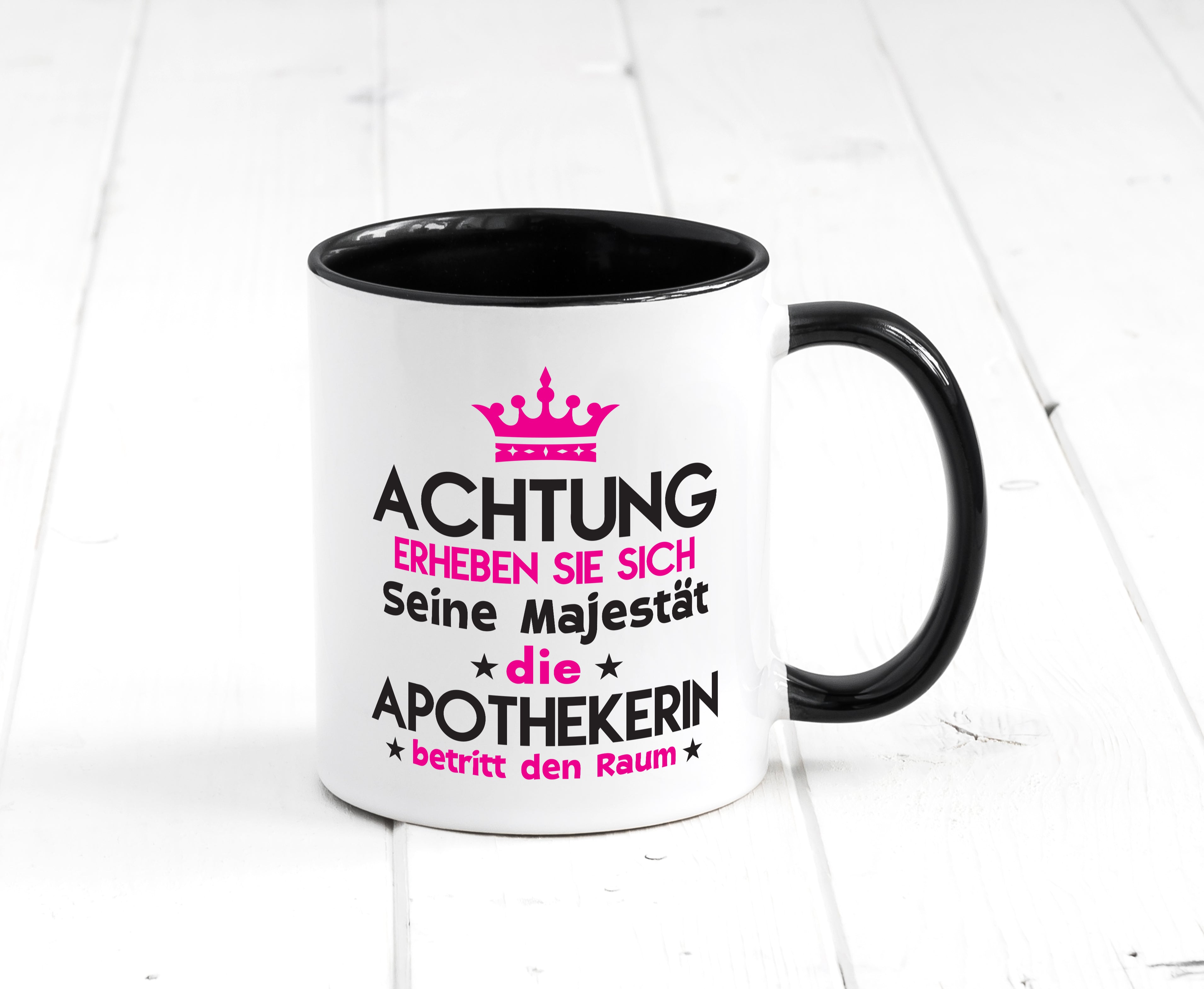 Seine Majestät Apothekerin | Apotheke | Pharmazie Tasse Weiß - Schwarz - Kaffeetasse / Geschenk / Familie