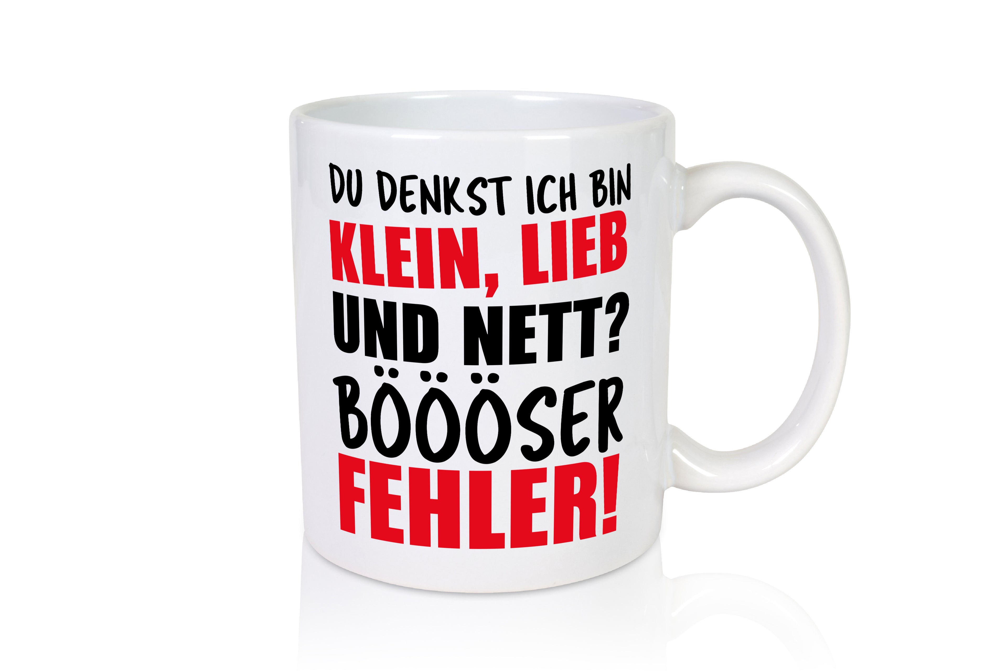 Ich bin lieb? - Tasse Weiß - Kaffeetasse / Geschenk / Familie