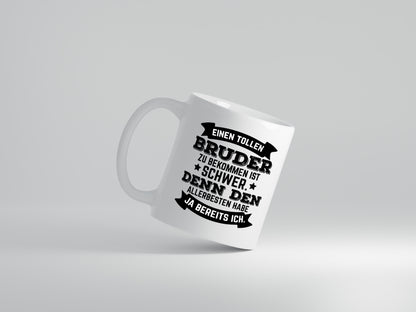 Allerbester Bruder | Geschwister Tasse | schöner Spruch - Tasse Weiß - Kaffeetasse / Geschenk / Familie