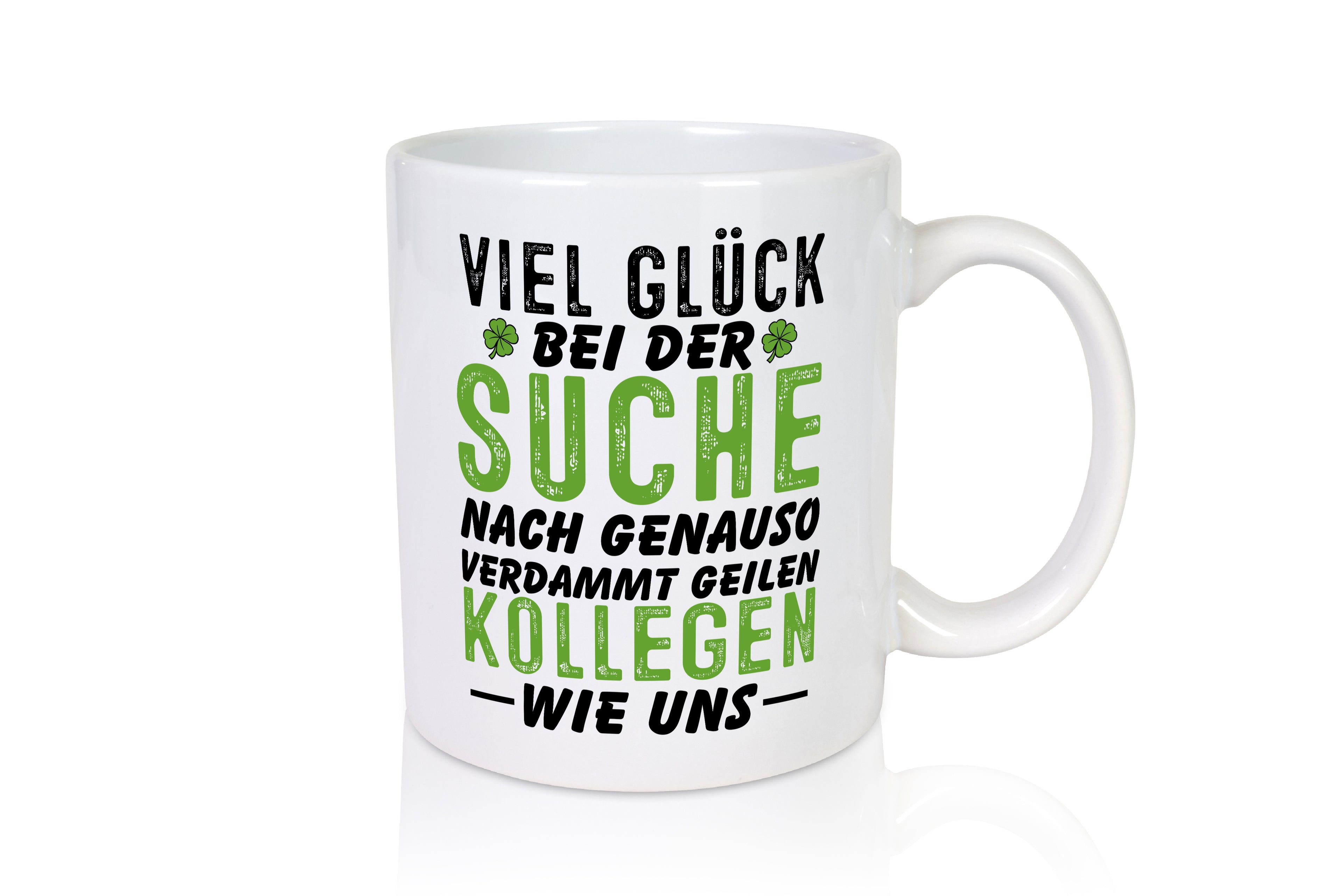 Sehr geile Kollegen - Tasse Weiß - Kaffeetasse / Geschenk / Familie