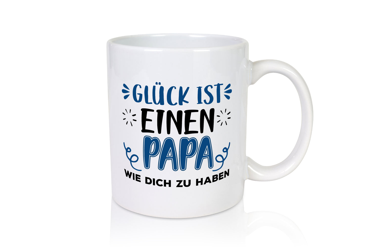 Einen Papa wie dich | Vater Tasse | Vatertag | Glück - Tasse Weiß - Kaffeetasse / Geschenk / Familie