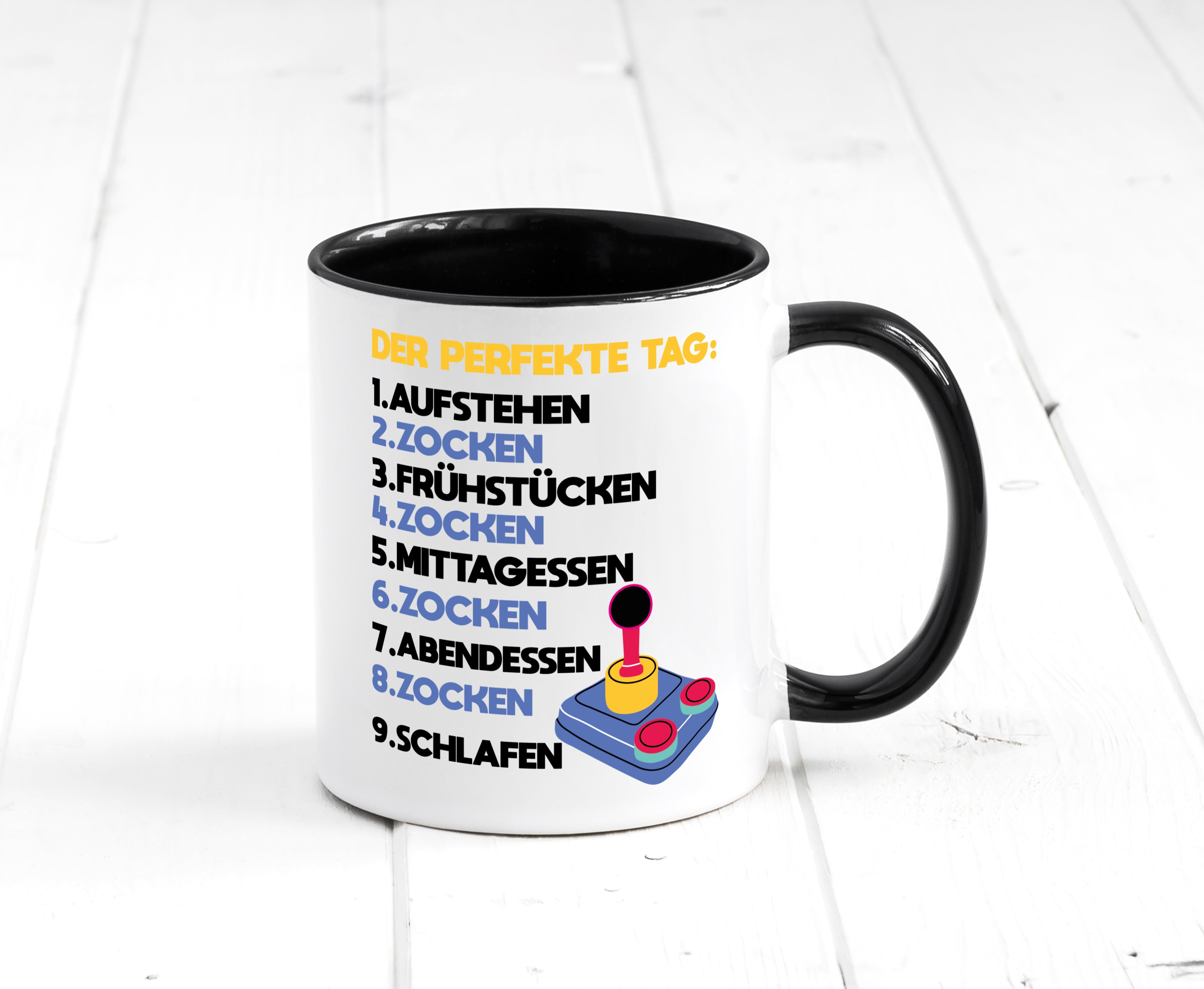 Zocker Spruch | Gamer Tasse | perfekter Tag Liste Tasse Weiß - Schwarz - Kaffeetasse / Geschenk / Familie