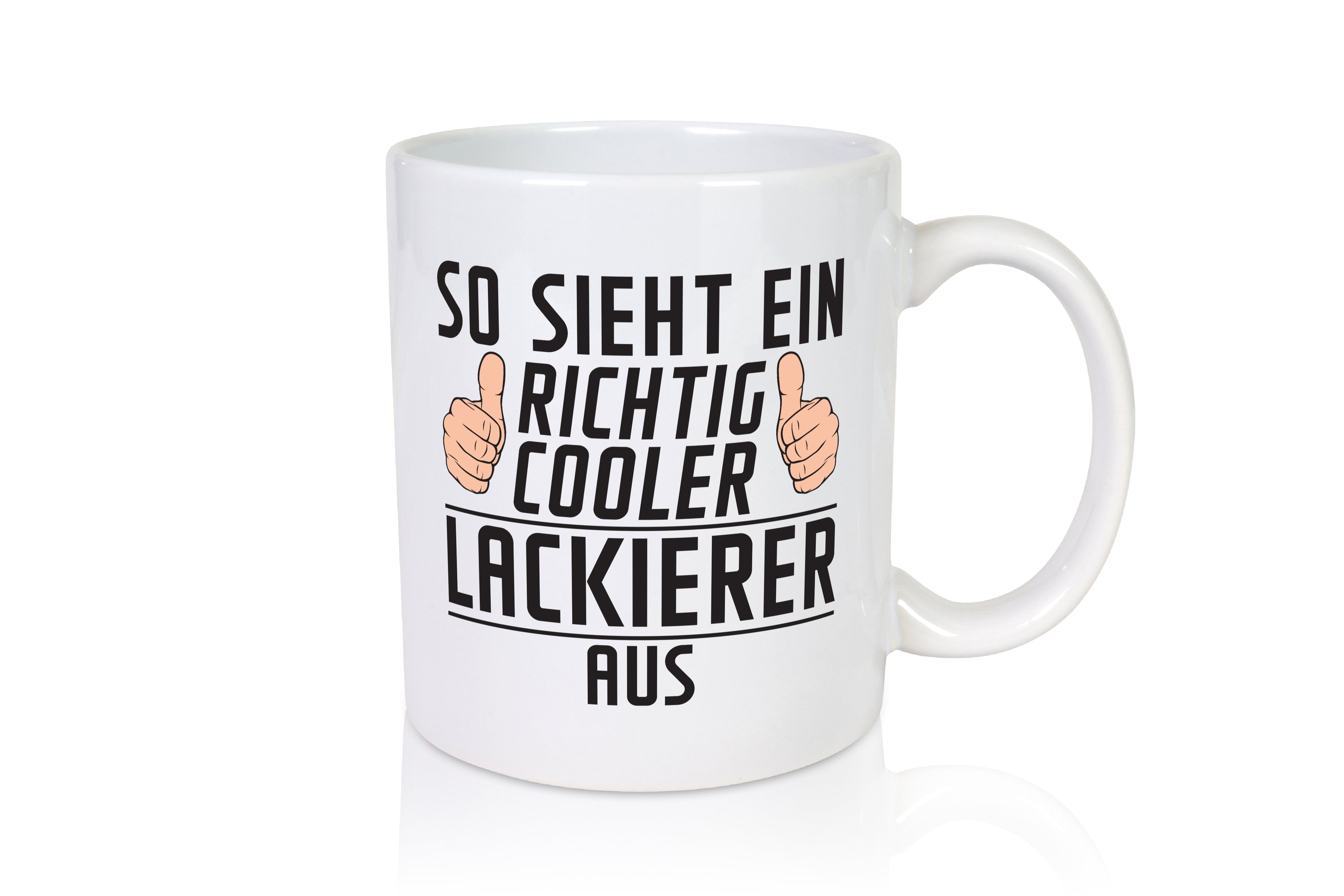 Richtig Cooler Lackierer | Definition lackieren - Tasse Weiß - Kaffeetasse / Geschenk / Familie