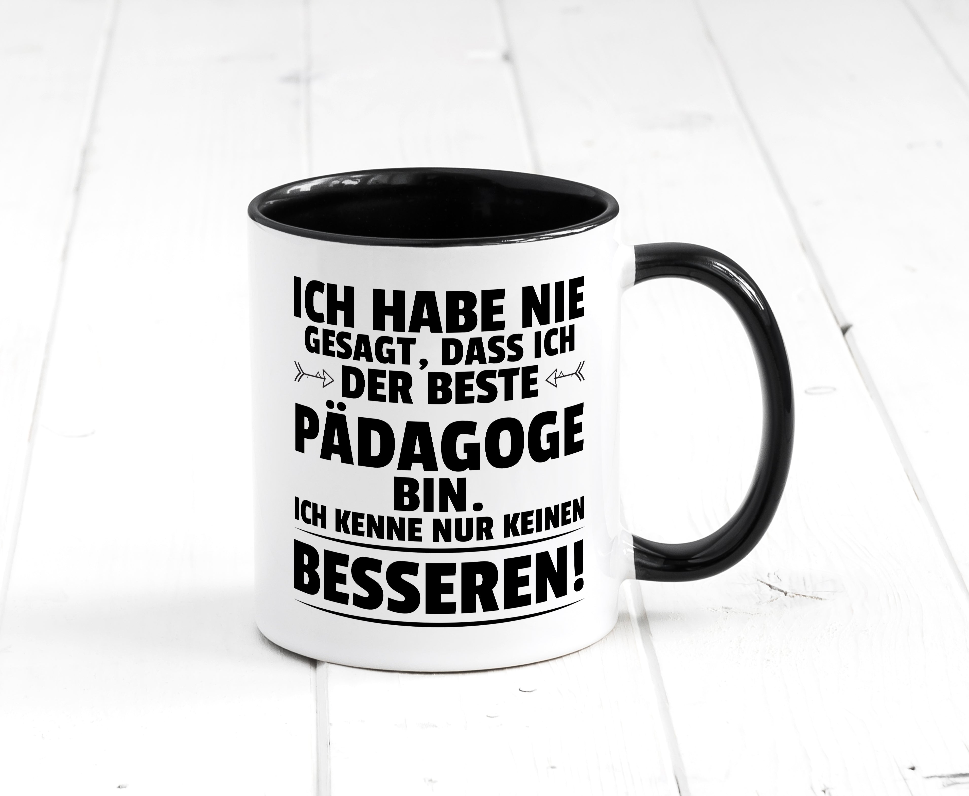 Der Beste Pädagoge | Pädagogik Tasse Weiß - Schwarz - Kaffeetasse / Geschenk / Familie