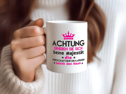 Seine Majestät Wirtschaftsinformatikerin | Wirtschaft - Tasse Weiß - Kaffeetasse / Geschenk / Familie