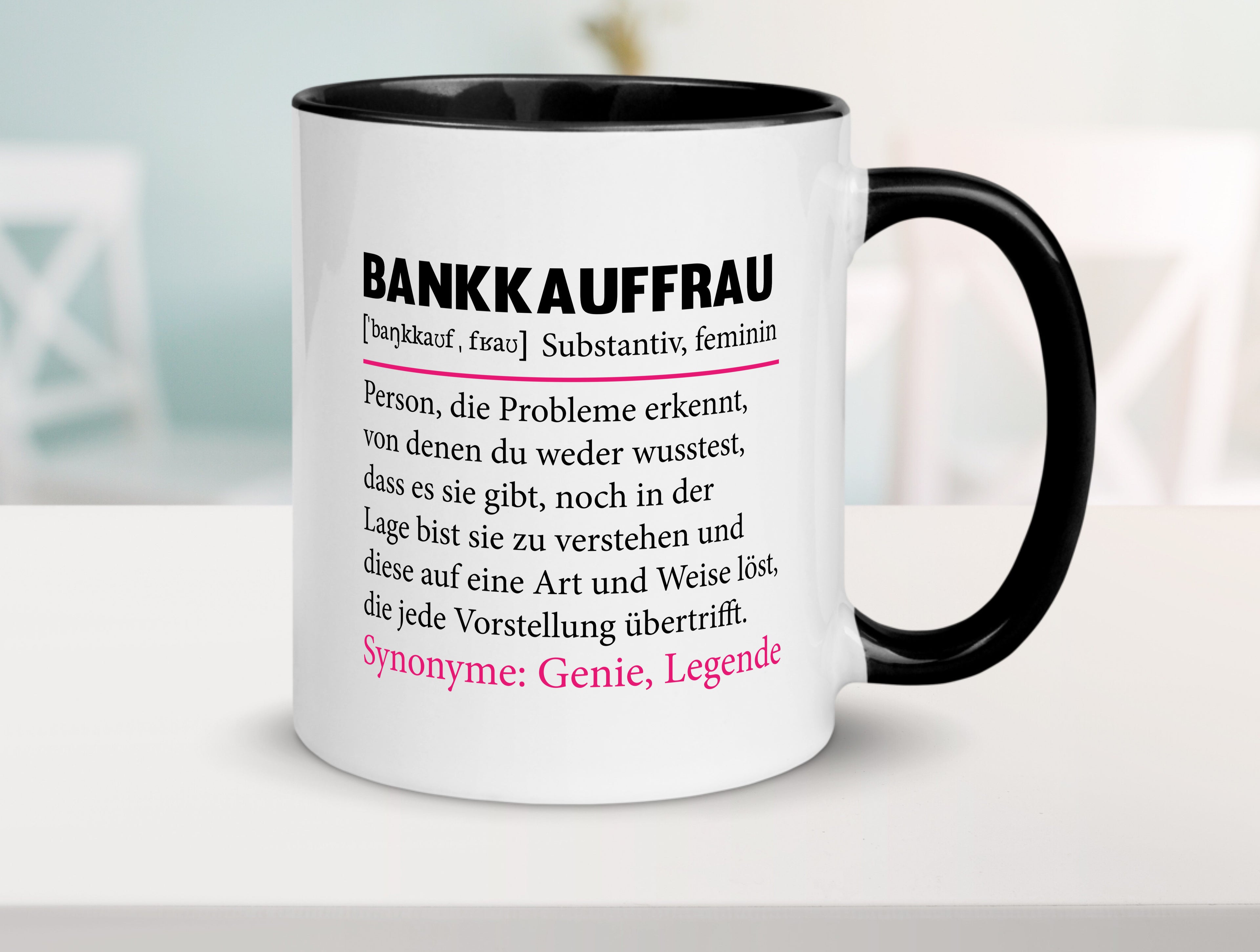 Bankkauffrau | Spruch Tasse | Kauffrau | Bank Kaufleute Tasse Weiß - Schwarz - Kaffeetasse / Geschenk / Familie