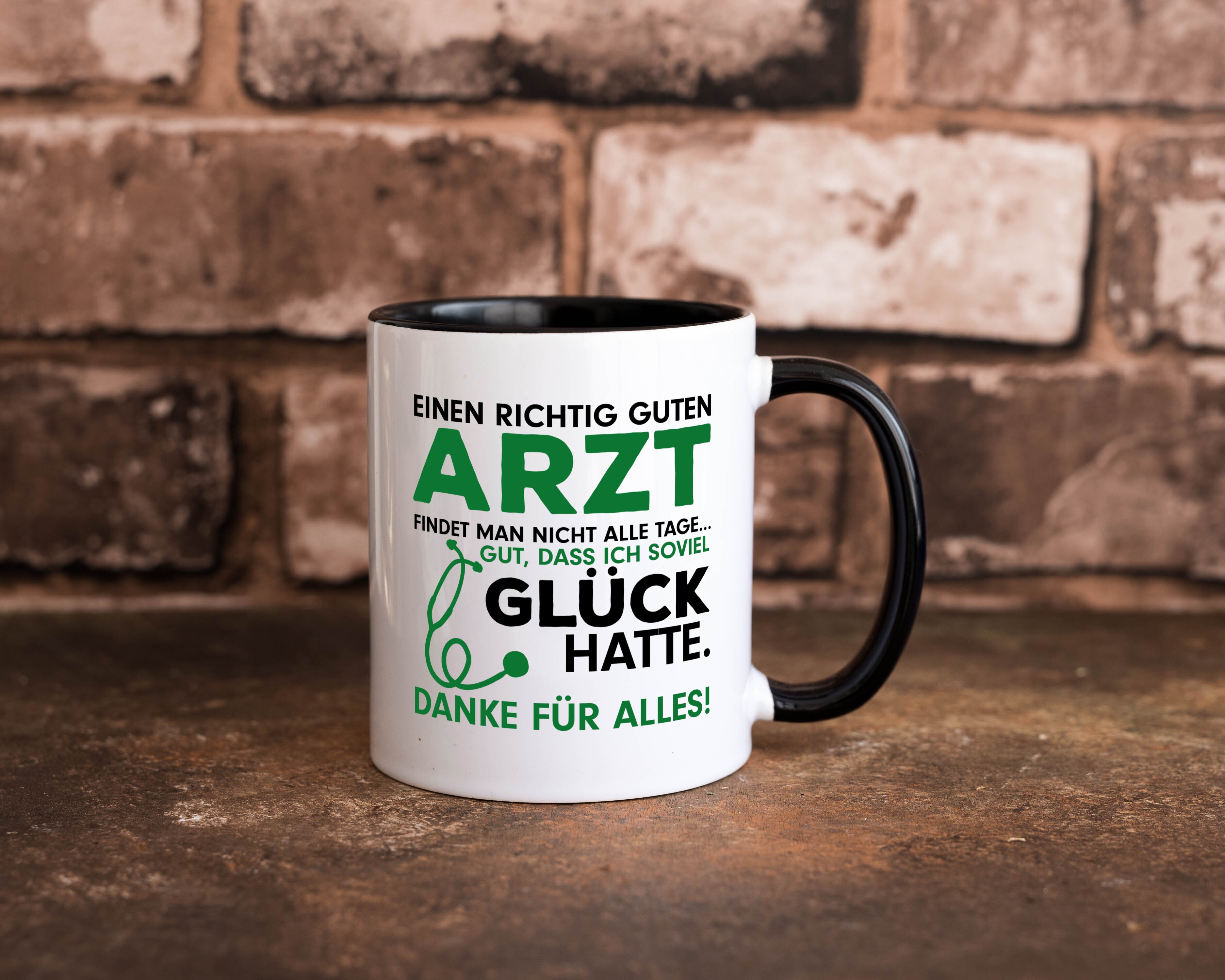 Richtig guter Arzt | Dankeschön Tasse | Ärzte Spruch Tasse Weiß - Schwarz - Kaffeetasse / Geschenk / Familie