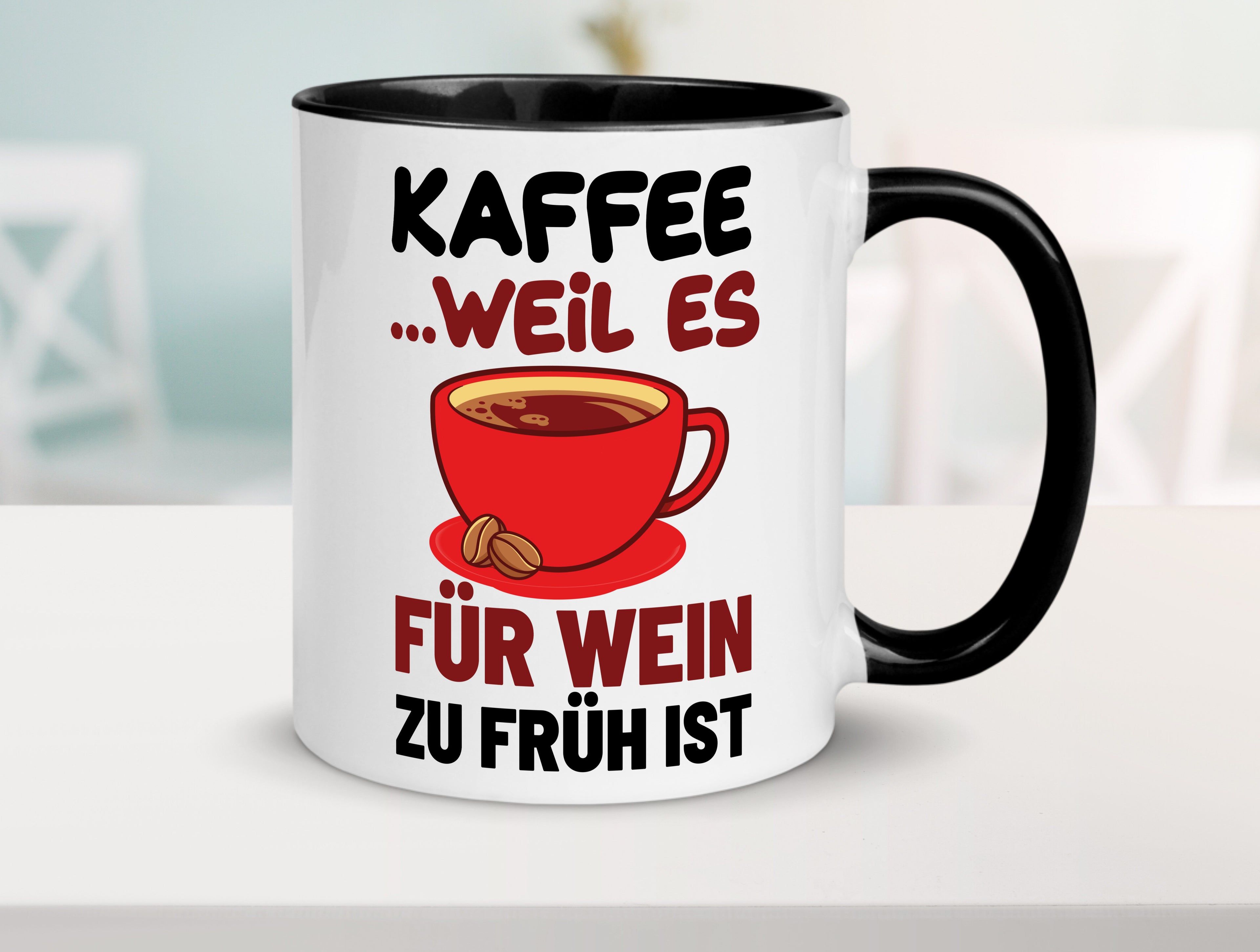 Kaffee weil zu früh für wein Tasse Weiß - Schwarz - Kaffeetasse / Geschenk / Familie