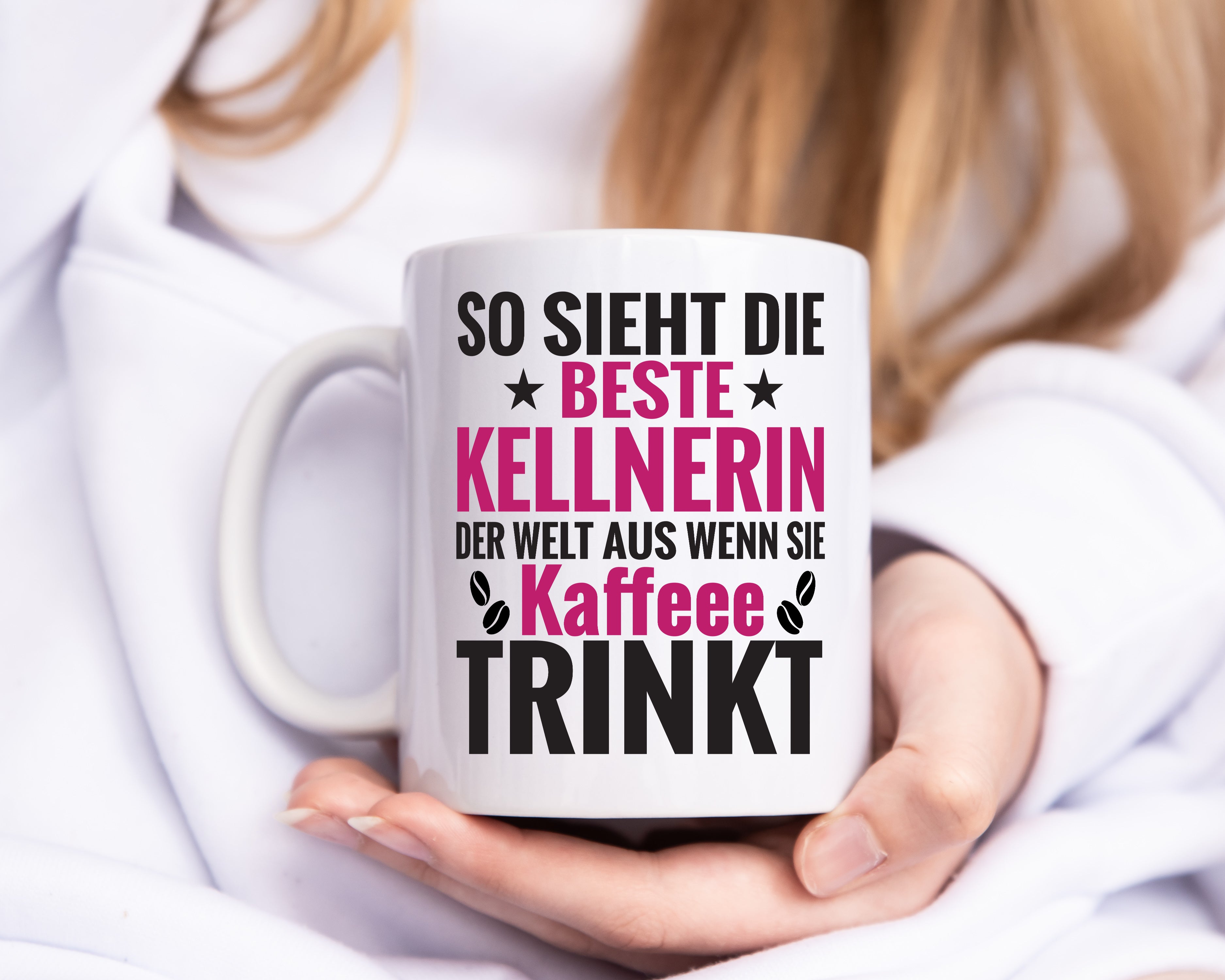 Kaffee Trink: Kellnerin | Beruf kellnern | Bedienung - Tasse Weiß - Kaffeetasse / Geschenk / Familie