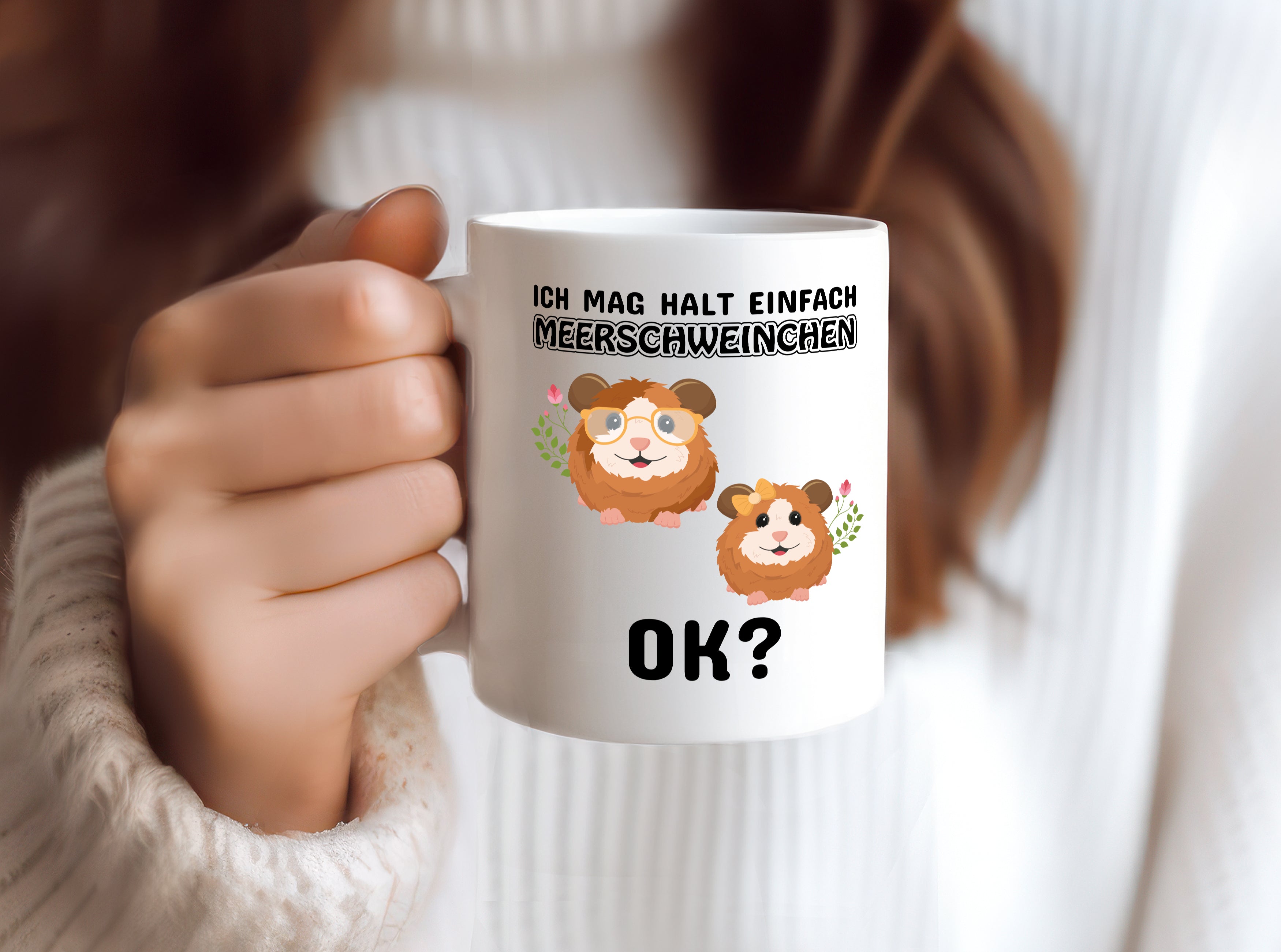 Ich mag halt einfach Meerschweinchen OK? - Tasse Weiß - Kaffeetasse / Geschenk / Familie