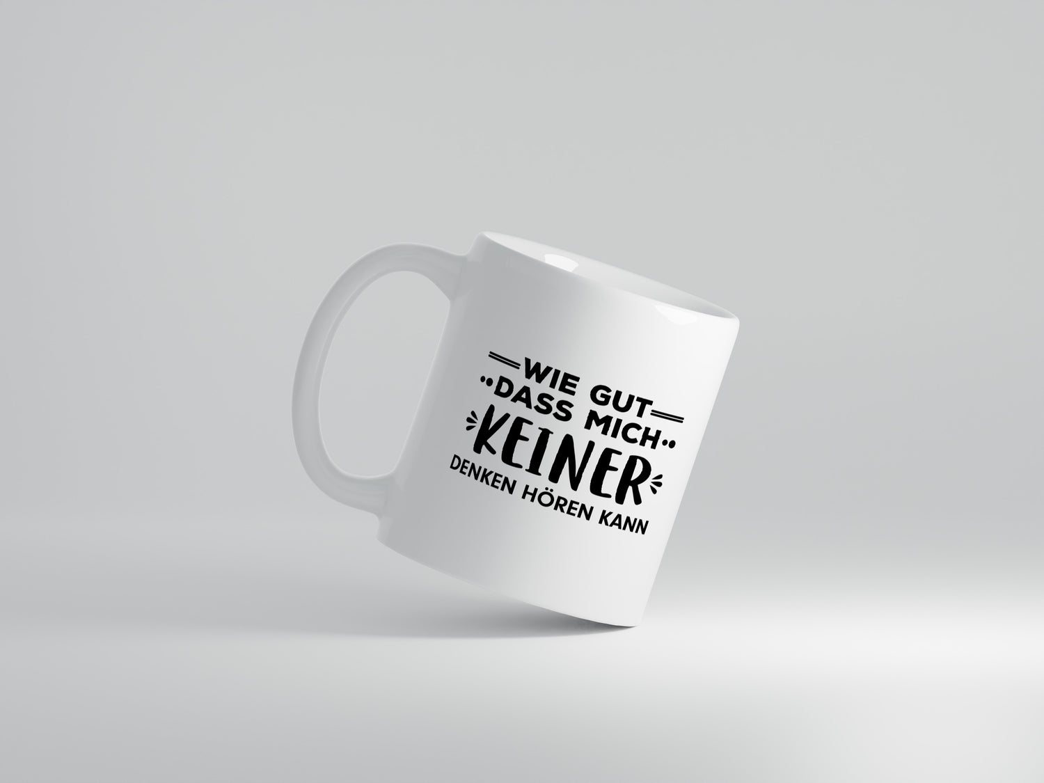 Denken Hören | Gedanken Tasse | lustiger Spruch - Tasse Weiß - Kaffeetasse / Geschenk / Familie