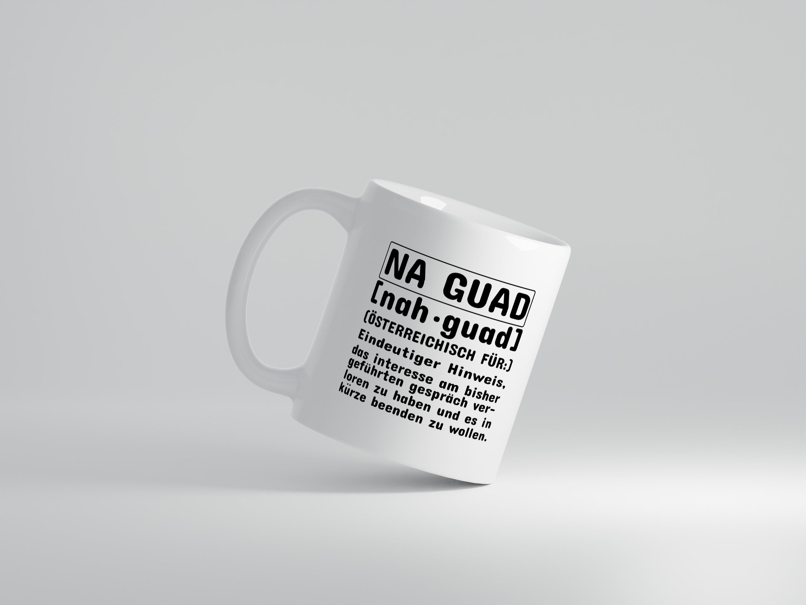 Dialekt Tasse | Österreichisch Humor | Österreich - Tasse Weiß - Kaffeetasse / Geschenk / Familie