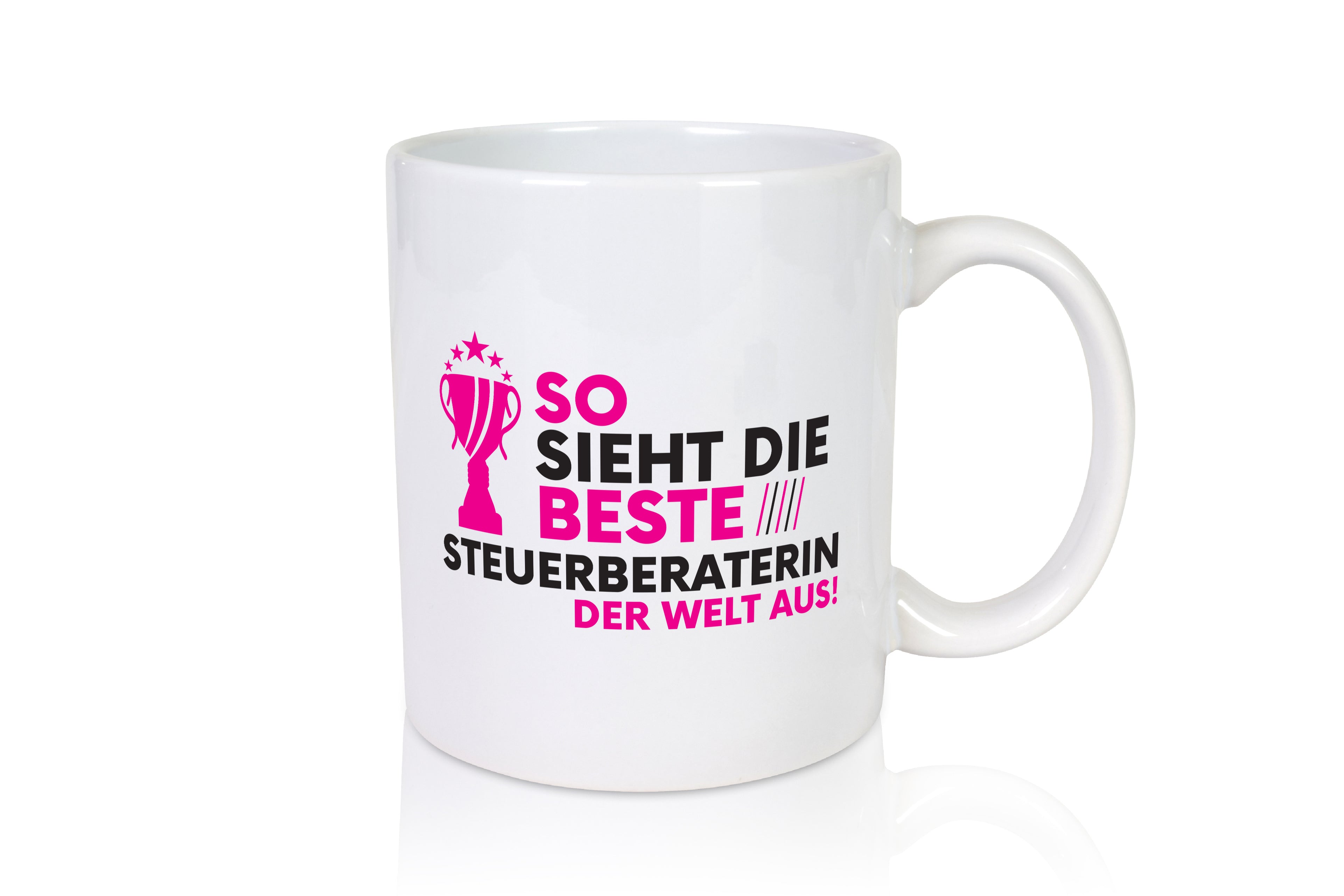 Die Weltbeste Steuerberaterin | Steuer Beratung - Tasse Weiß - Kaffeetasse / Geschenk / Familie