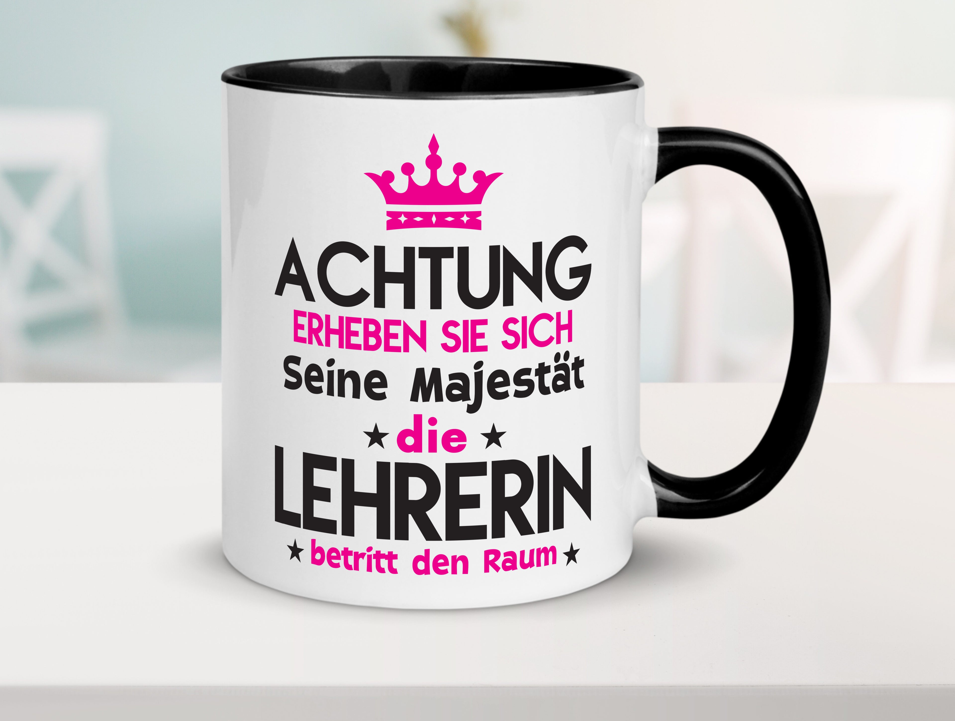 Seine Majestät Lehrerin | Schule Beruf | Schüler Tasse Weiß - Schwarz - Kaffeetasse / Geschenk / Familie