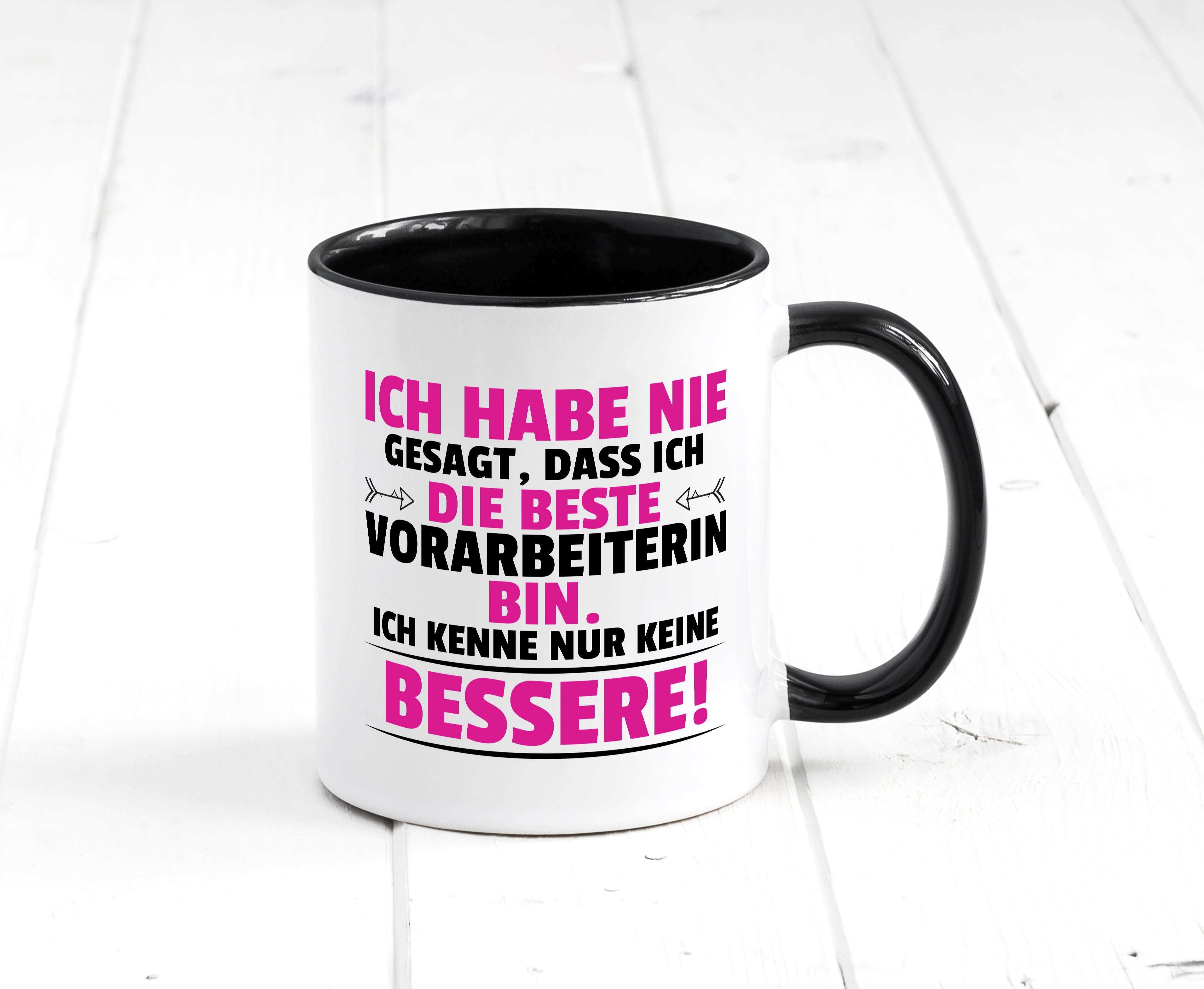 Die Beste Vorarbeiterin | Kollegin | Teamleiter Tasse Weiß - Schwarz - Kaffeetasse / Geschenk / Familie