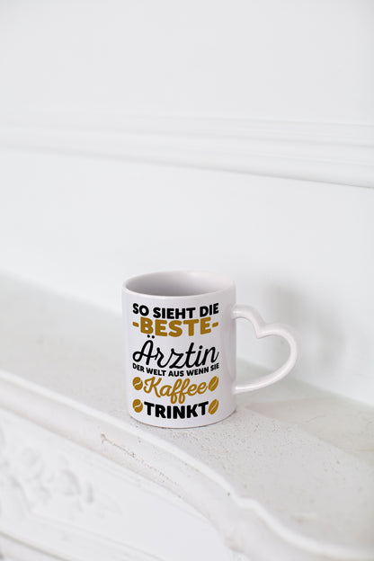 Beste Ärztin | Kaffeetrinkerin Tasse | lustiger Spruch - Herzhenkel Tasse - Kaffeetasse / Geschenk / Familie