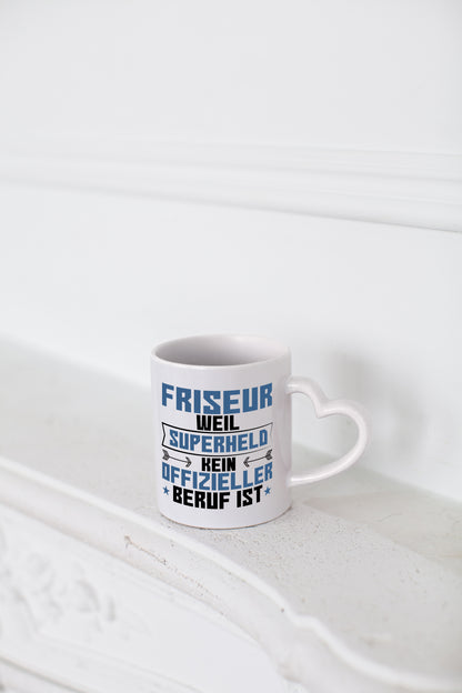 Superheld Friseur | Frisör - Herzhenkel Tasse - Kaffeetasse / Geschenk / Familie