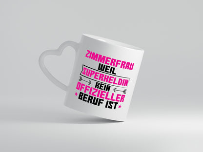 Superheldin Zimmerfrau| Holzbau | Handwerkerin - Herzhenkel Tasse - Kaffeetasse / Geschenk / Familie