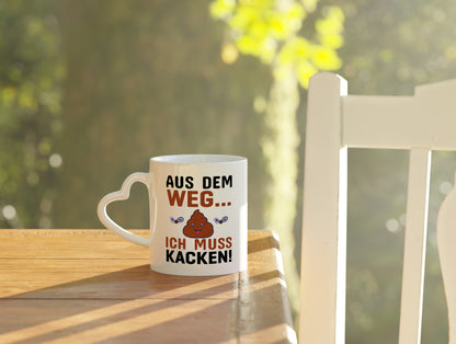 Aus dem weg! - Herzhenkel Tasse - Kaffeetasse / Geschenk / Familie