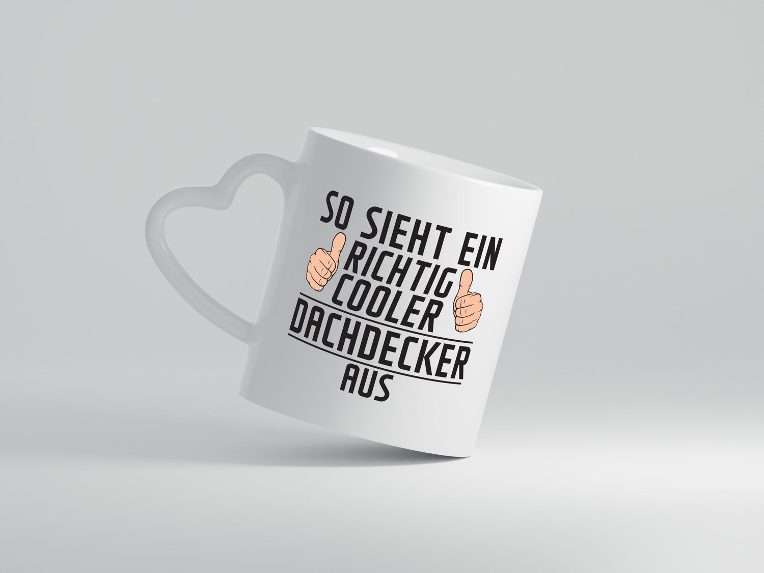 Richtig Cooler Dachdecker | Dachbau | Hausbau - Herzhenkel Tasse - Kaffeetasse / Geschenk / Familie