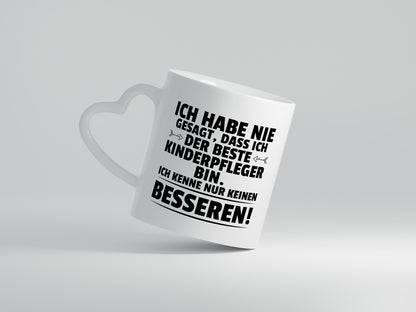 Der Beste Kinderpfleger | Pfleger | Kinder | Pflegeberuf - Herzhenkel Tasse - Kaffeetasse / Geschenk / Familie