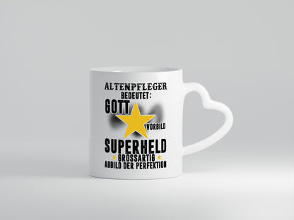 Bedeutung von Altenpfleger | Pflegepersonal | Altenheim - Herzhenkel Tasse - Kaffeetasse / Geschenk / Familie