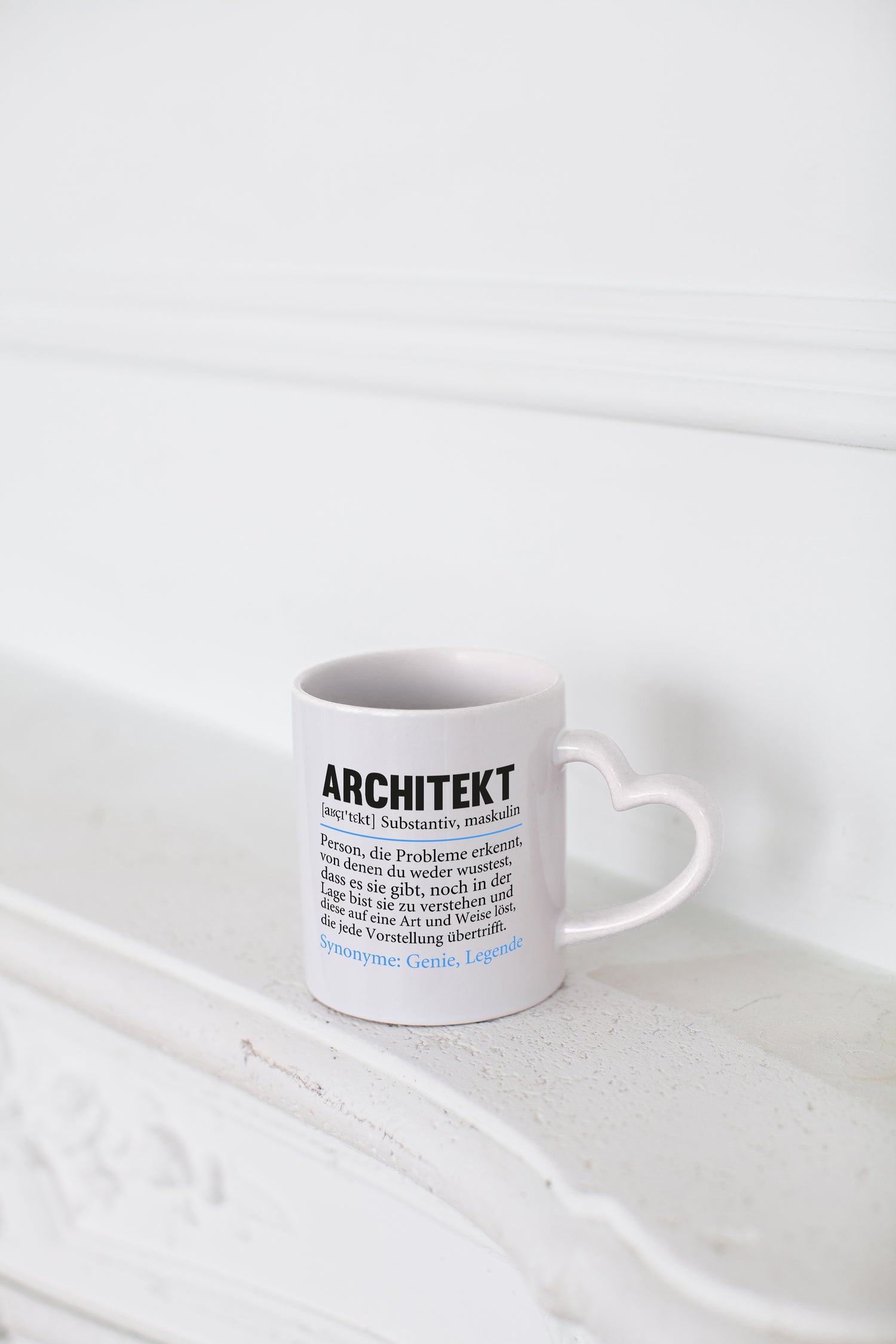 Architekt Tasse | witziger Spruch | Architektur Büro - Herzhenkel Tasse - Kaffeetasse / Geschenk / Familie