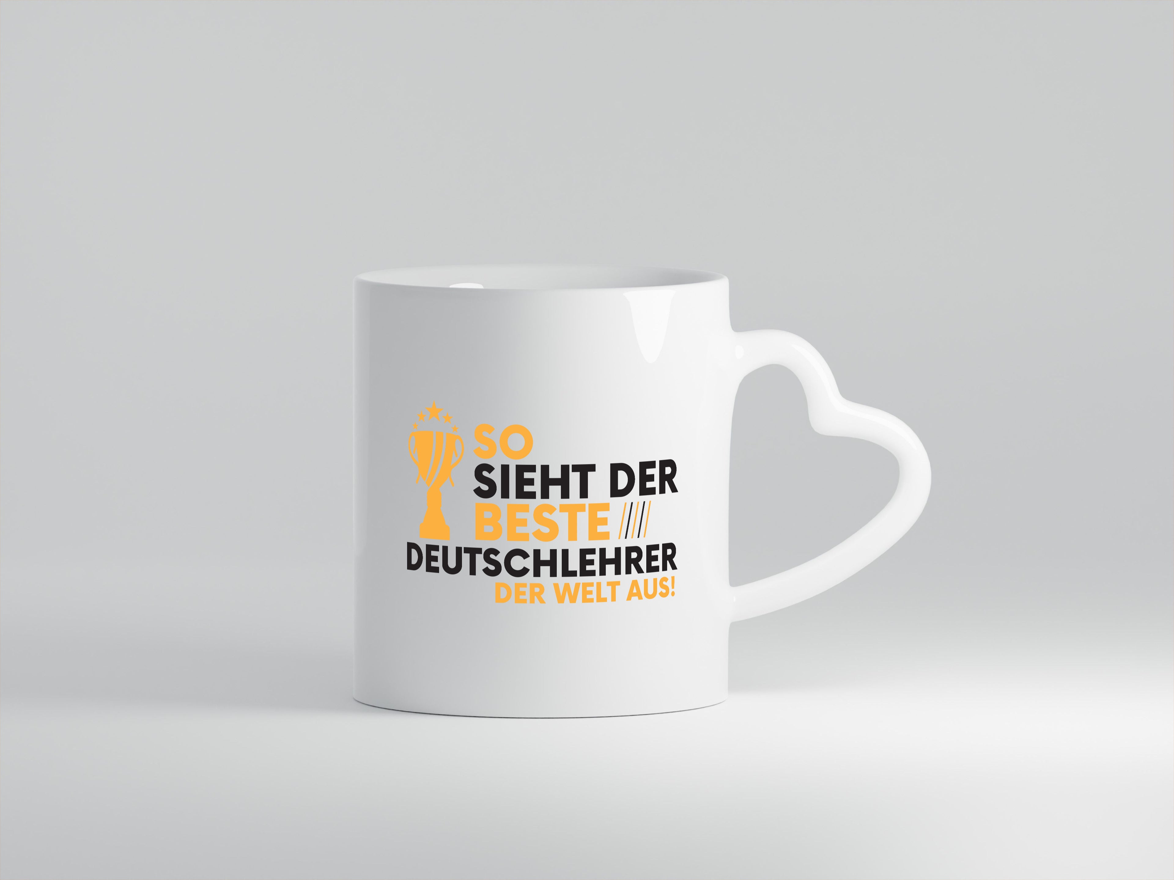 Der Weltbeste Deutschlehrer | Lehrer | Schule - Herzhenkel Tasse - Kaffeetasse / Geschenk / Familie