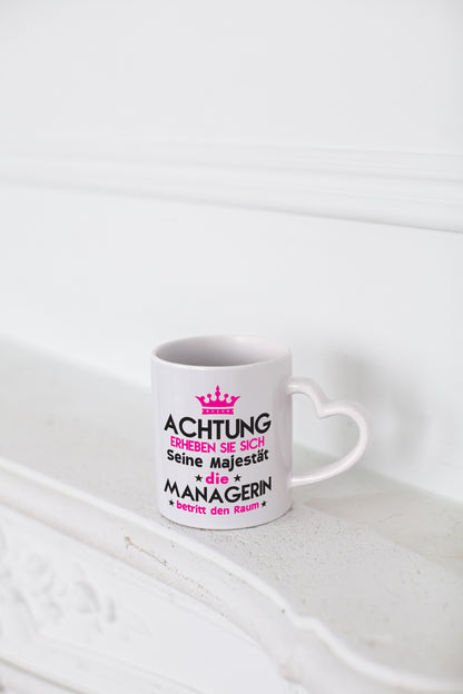 Seine Majestät Managerin | Management - Herzhenkel Tasse - Kaffeetasse / Geschenk / Familie