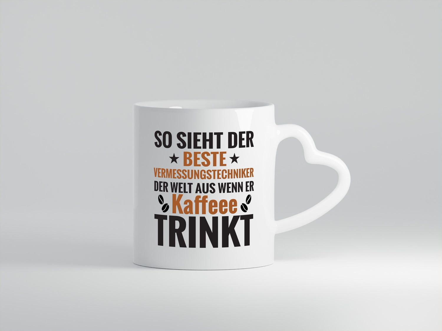 Kaffee Trink: Vermessungstechniker | Techniker - Herzhenkel Tasse - Kaffeetasse / Geschenk / Familie
