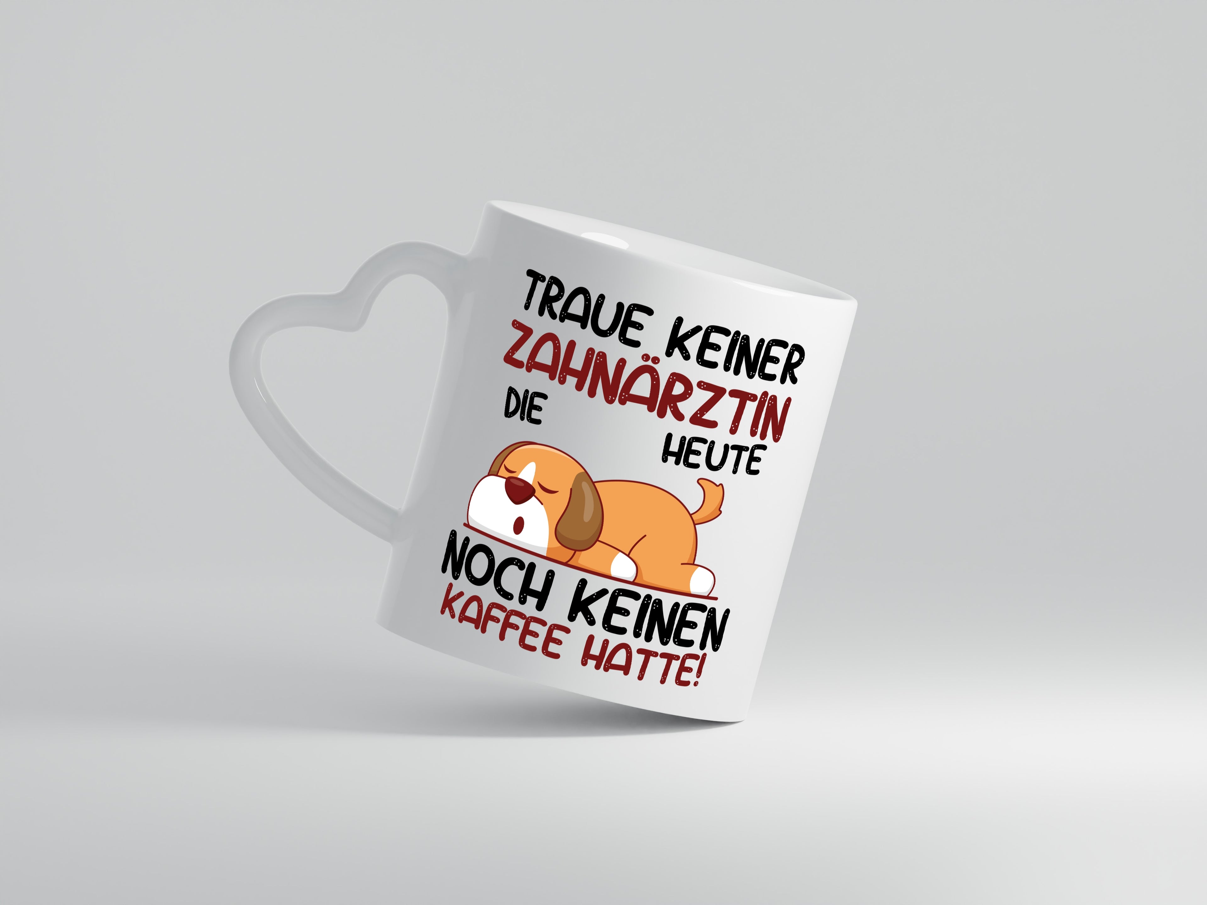 Traue keiner Zahnärztin | Zahnmedizin Beruf - Herzhenkel Tasse - Kaffeetasse / Geschenk / Familie