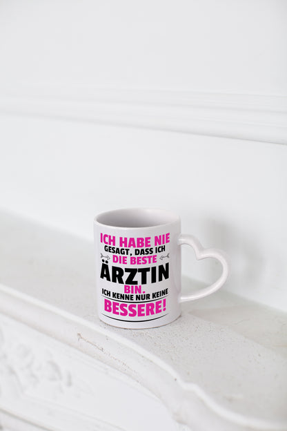 Die Beste Ärztin | Medizin | Doktorin | Fachärztin - Herzhenkel Tasse - Kaffeetasse / Geschenk / Familie