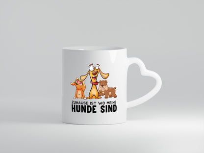 Meine Hunde | Spruchtasse | lustige Hundetasse | Motiv - Herzhenkel Tasse - Kaffeetasse / Geschenk / Familie